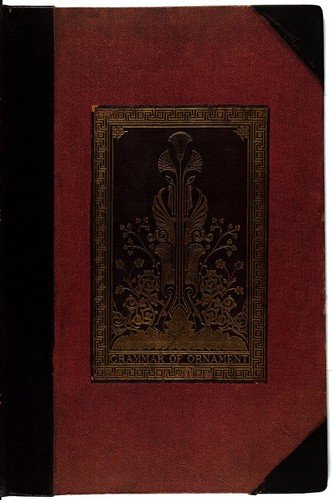 The Grammar of Ornament by Owen Jones