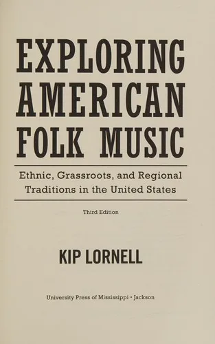 Exploring American Folk Music by Kip Lornell