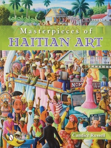 Masterpieces of Haitian Art by Candice Russell