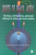 Roots of Black Music by Ashenafi Kebede