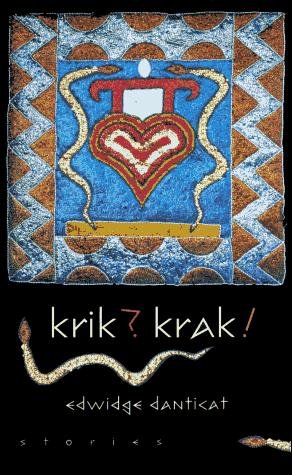Krik? Krak! by Edwidge Danticat