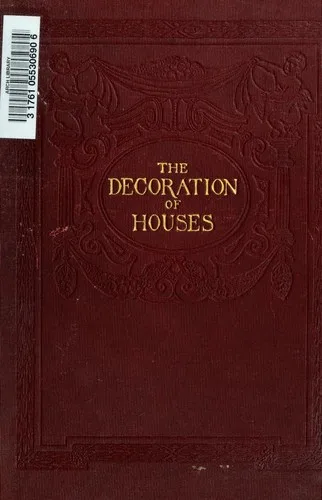 The Decoration of Houses by Edith Wharton and Ogden Codman Jr.