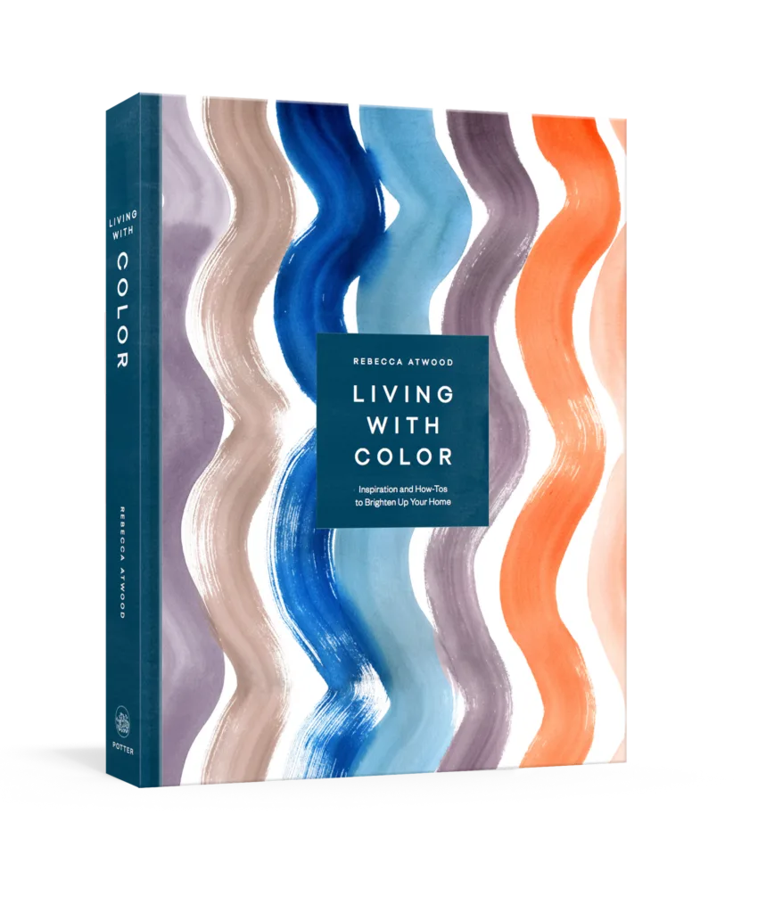 Living with Color by Rebecca Atwood