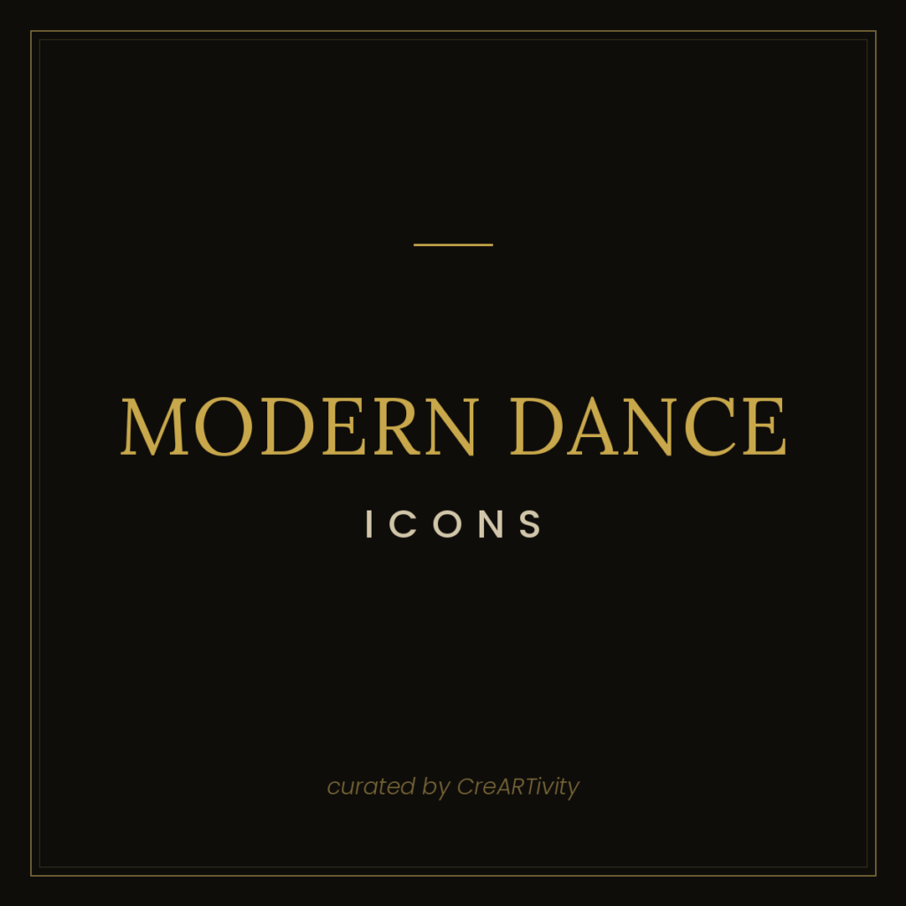 10 Choreographers Who Invented Modern Dance