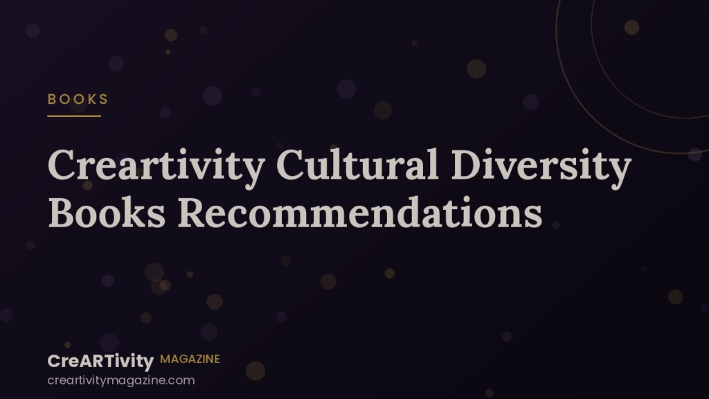 CreARTivity Cultural Diversity Books Recommendations